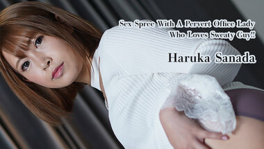 Heyzo 2845 – Sex Spree With A Pervert Office Lady Who Loves Sweaty Guy!! – Haruka Sanada